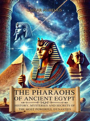 cover image of The Pharaohs of Ancient Egypt